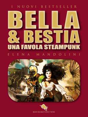 Cover of the book BELLA & BESTIA by The Numbered Entity Project