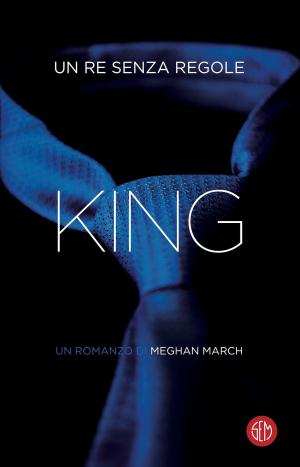Cover of the book King by Meghan March