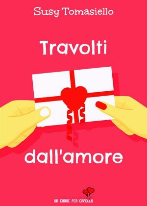 Cover of Travolti dall'amore (Un cuore per capello)