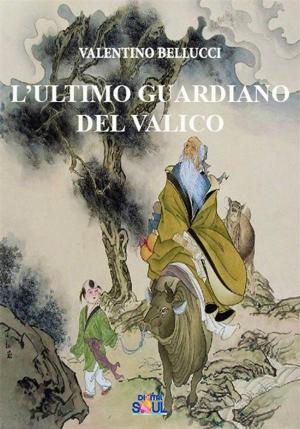 Cover of the book L’ultimo guardiano del valico by Giuliano Kremmerz, Paola Agnolucci