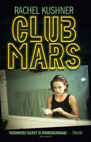 Cover of the book Club Mars by Diederik Jekel