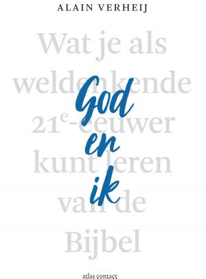 Cover of the book God en ik by Geert Mak