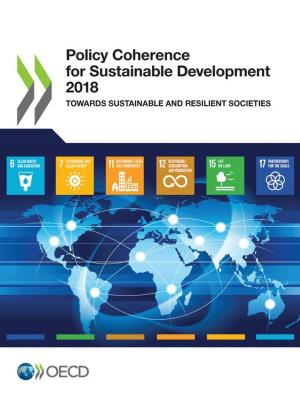 Cover of the book Policy Coherence for Sustainable Development 2018 by Collectif
