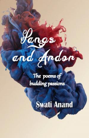 Cover of the book Pangs and Ardor by Suhail Sayed