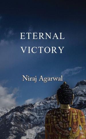 Cover of the book Eternal Victory by Arundhati Sahoo