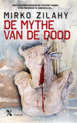 Cover of the book De mythe van de dood by Wilbur Smith, Tom Cain