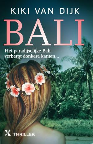 Cover of the book Bali by Kiki van Dijk