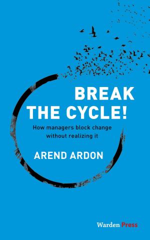 Cover of the book Break the Cycle! by Johannes Ritter