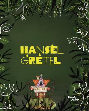 Cover of the book Hansel y Gretel by Jerónimo Sánchez