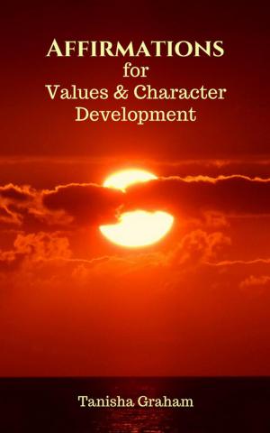 Cover of the book Affirmations for Values and Character Development by Richard Brunton