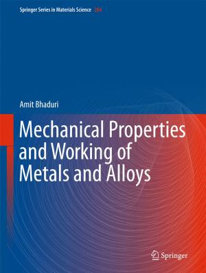 Cover of the book Mechanical Properties and Working of Metals and Alloys by Chikayoshi Nomura