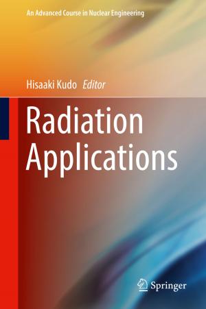 Cover of the book Radiation Applications by Hema Singh, R. Chandini, Rakesh Mohan Jha