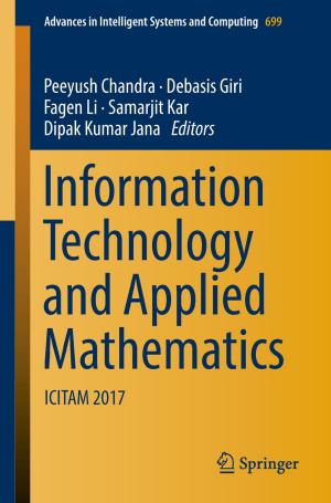 Cover of the book Information Technology and Applied Mathematics by Syed Hassan Ahmed, Safdar Hussain Bouk, Dongkyun Kim