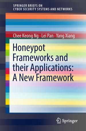 Book cover of Honeypot Frameworks and Their Applications: A New Framework