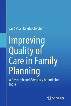 Cover of the book Improving Quality of Care in Family Planning by Chiong Ching Lai, Sven Erik Nordholm, Yee Hong Leung