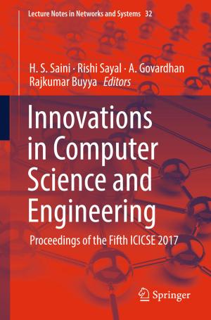 Cover of the book Innovations in Computer Science and Engineering by Isuri Wijesundera, Malka N. Halgamuge, Thrishantha Nanayakkara, Thas Nirmalathas