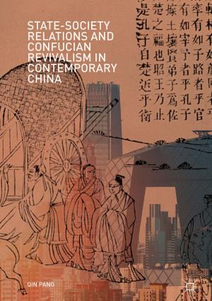 Cover of the book State-Society Relations and Confucian Revivalism in Contemporary China by Quan Chen, Minyi Guo