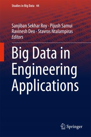 Cover of the book Big Data in Engineering Applications by Chien Chern Cheah, Xiang Li
