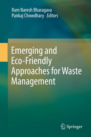 Cover of the book Emerging and Eco-Friendly Approaches for Waste Management by Erkki Niemi, Wolfgang Fricke, Stephen J. Maddox