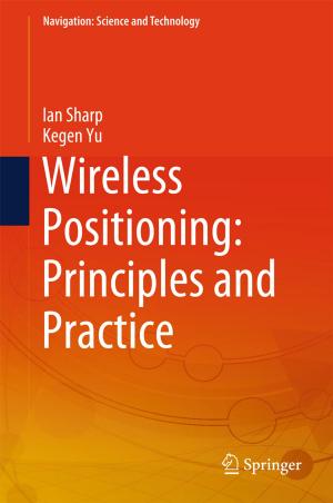 Cover of the book Wireless Positioning: Principles and Practice by Iris Erh-Ya Pai