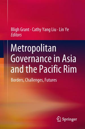 Cover of the book Metropolitan Governance in Asia and the Pacific Rim by Tomasz Sadowski, Przemysław Golewski