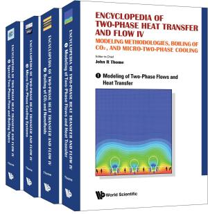 Book cover of Encyclopedia of Two-Phase Heat Transfer and Flow IV