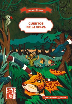 Cover of the book Cuentos de la selva by Conrado Eggers Lan