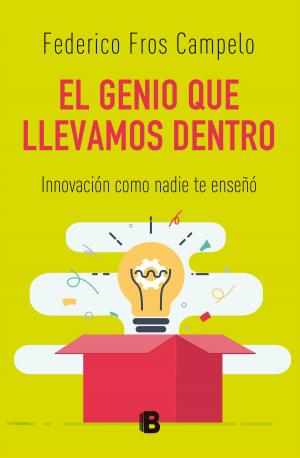 Cover of the book El genio que llevamos dentro by Tefi Russo