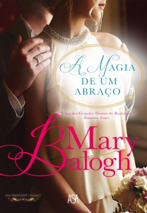 Cover of the book A Magia de um Abraço by Simona Ahmstedt