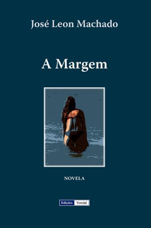 Cover of the book A Margem by Álvaro Cardoso Gomes
