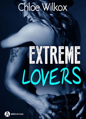 Book cover of Extreme Lovers - 1 (teaser)