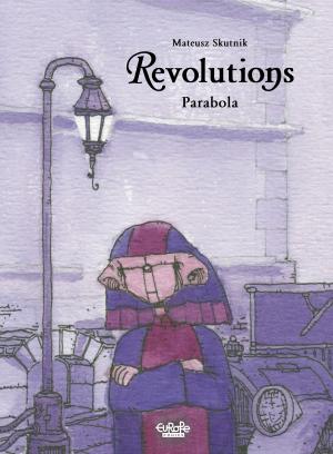 Cover of the book Revolutions - Volume 1 by Eric Corbeyran, Amélie Sarn