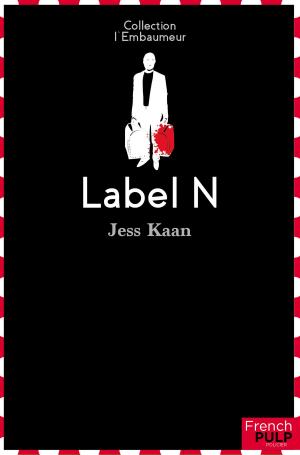 Cover of the book Label N by Lissette E. Manning