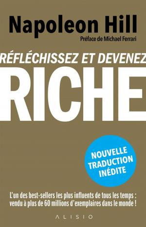 Cover of the book Réfléchissez et devenez riche by Milton Friedman