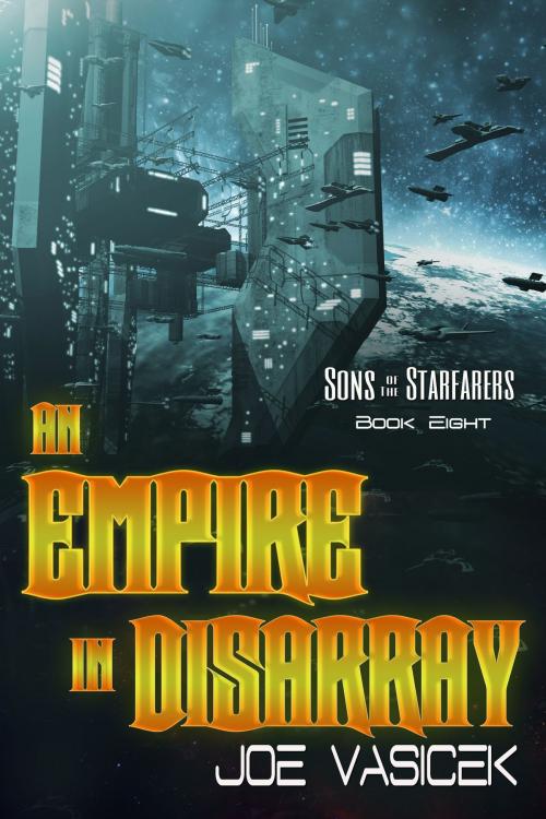 Cover of the book An Empire in Disarray by Joe Vasicek, Joe Vasicek