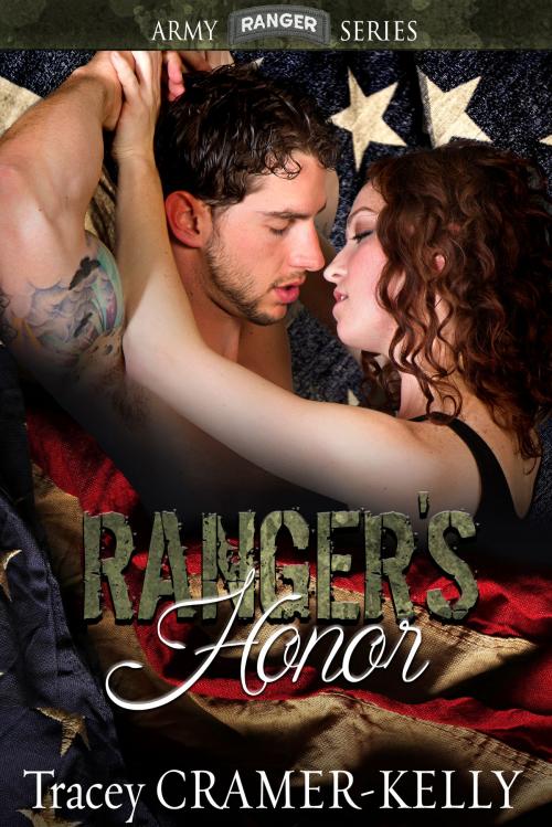 Cover of the book Ranger's Honor by Tracey Cramer-Kelly, Tracey Cramer-Kelly
