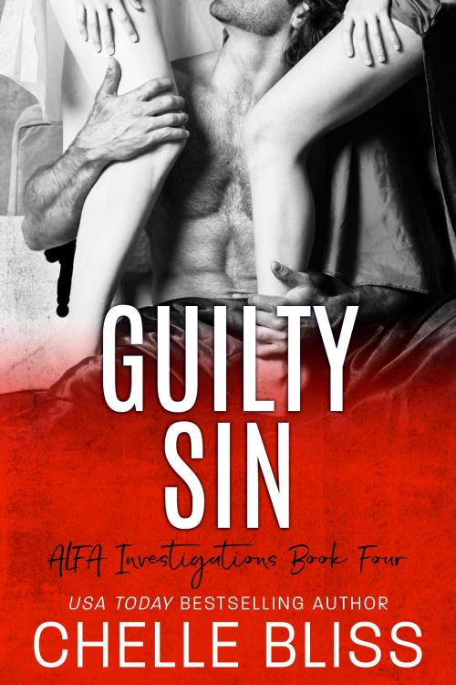 Cover of the book Guilty Sin by Chelle Bliss, Bliss Ink LLC