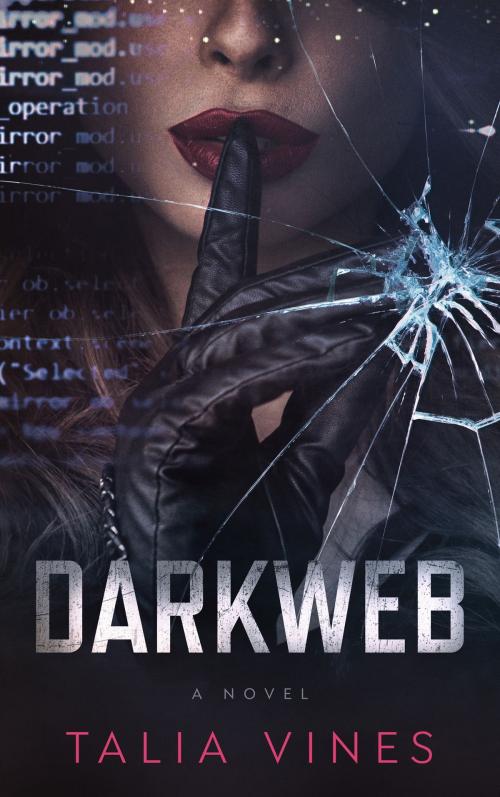 Cover of the book DarkWeb by Talia Vines, self-published