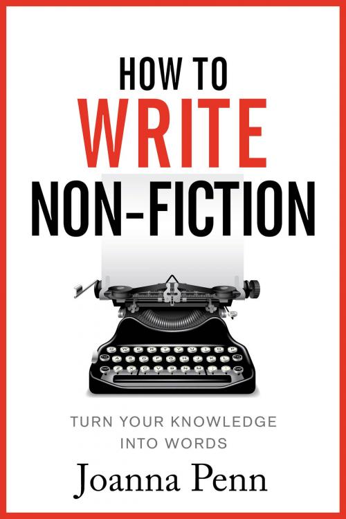 Cover of the book How To Write Non-Fiction by Joanna Penn, Curl Up Press