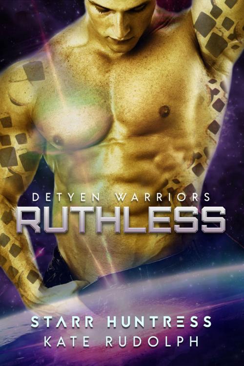 Cover of the book Ruthless by Kate Rudolph, Starr Huntress, Kate Rudolph