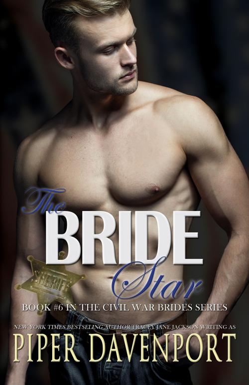 Cover of the book The Bride Star by Piper Davenport, Trixie Publishing, Inc.