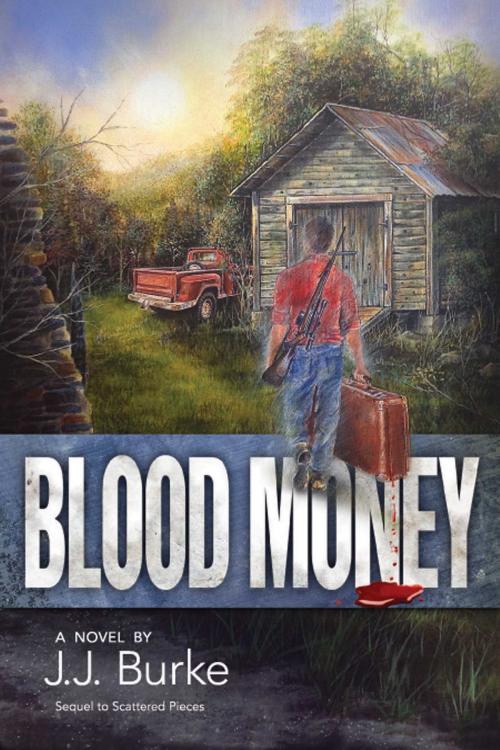 Cover of the book Blood Money by JJ Burke, Black Opal Books