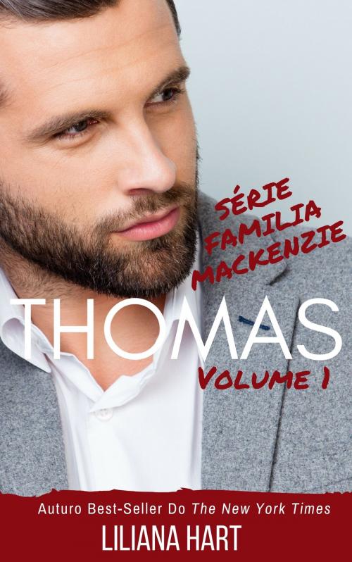 Cover of the book Thomas: Volume 1 by Liliana Hart, 7th Press LLC