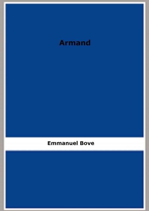 Cover of the book Armand by Emmanuel Bove, FB Editions
