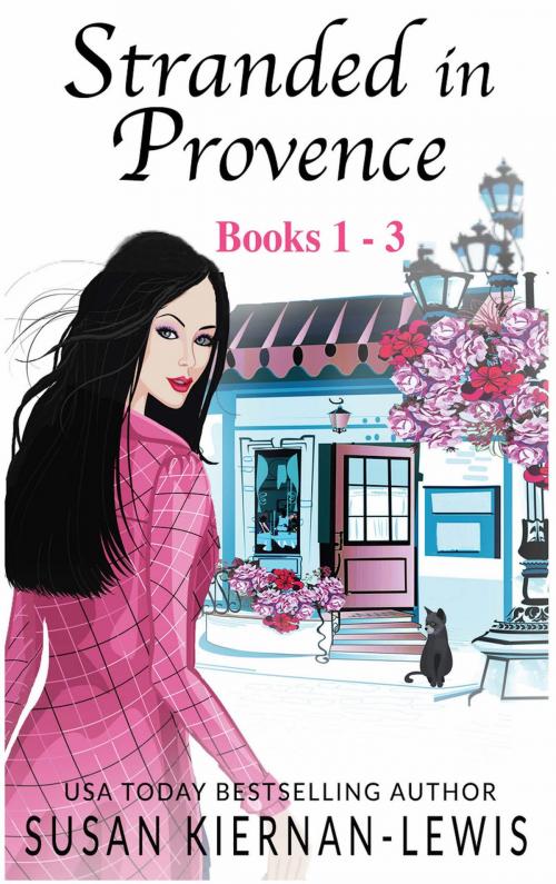 Cover of the book Stranded in Provence, Books 1-3 by Susan Kiernan-Lewis, San Marco Press