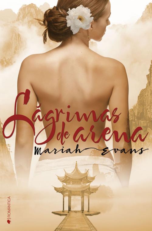 Cover of the book Lágrimas de arena by Mariah Evans, Ediciones Kiwi