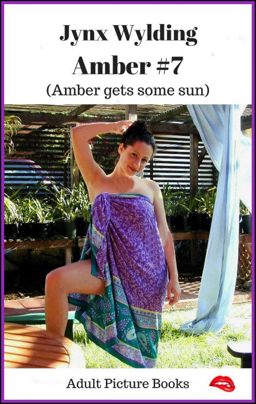 Cover of the book Amber Amber gets some sun by Jynx Wylding, Jynx Wylding