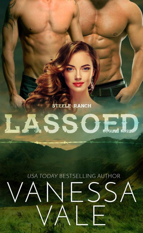 Cover of the book Lassoed by Vanessa Vale, Bridger Media