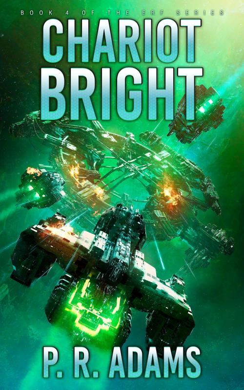 Cover of the book Chariot Bright by P R Adams, Promethean Tales
