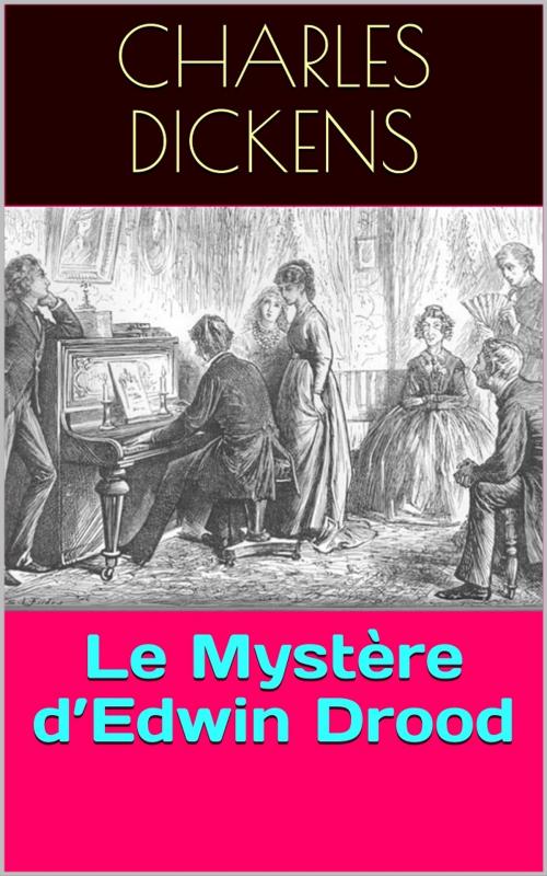 Cover of the book Le Mystère d’Edwin Drood by Charles Dickens, PRB